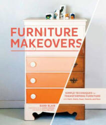Furniture Makeovers - Barbara Blair, J. Aaron Greene (2013)