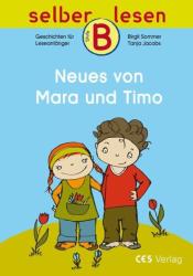 Neues von Mara und Timo - Birgit Sommer, Tanja Jacobs (2012)