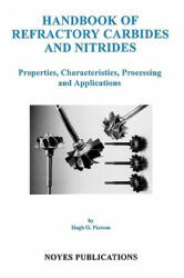 Handbook of Refractory Carbides and Nitrides - Hugh O. Pierson (ISBN: 9780815513926)