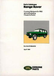 Range Rover 1970-85 Parts Catalogue - Brooklands Books Ltd (2006)