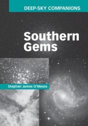 Deep-Sky Companions: Southern Gems - Stephen James O Meara (2013)