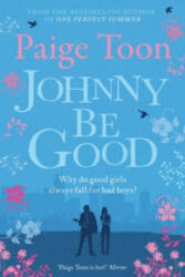 Johnny Be Good - Paige Toon (2013)