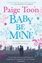 Baby Be Mine - Paige Toon (2013)