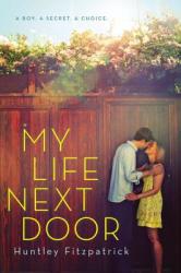 My Life Next Door - Huntley Fitzpatrick (2013)