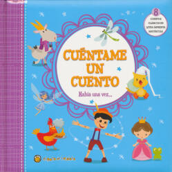 Varios autores (Author): Cuéntame un cuento. Había una vez (ISBN: 9789878203799)