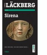 Sirena - Camilla Läckberg. Unul cate unul, vor plati pentru trecut (2013)