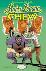 Chew Volume 5: Major League Chew - John Layman (2012)