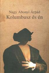 Kolombusz és én (ISBN: 9788684339722)