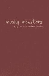 Mushy Monsters (ISBN: 9789697492459)