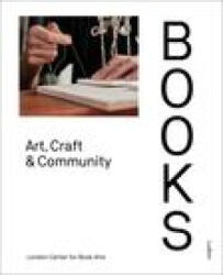 Books: Art, Craft & Community (ISBN: 9789464781007)