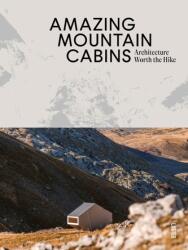 Cabane montane uimitoare (ISBN: 9789460583520)