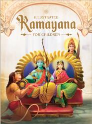 Illustrated Ramayana for Children: Immortal Epic of India (ISBN: 9789390391592)