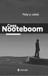 Philip si ceilalti - Cees Nooteboom (ISBN: 9789993186748)