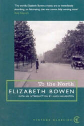 To The North - Elizabeth Bowen (1999)