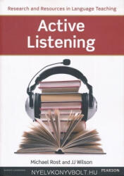 Michael Rost, JJ Wilson: Active Listening - Researching and Resources in Language Teaching (2013)