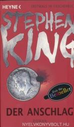 Der Anschlag - Stephen King, Wulf Bergner (2013)