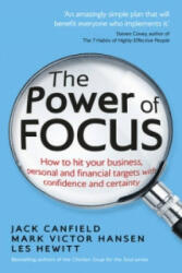 Power of Focus - How to Hit Your Business Personal and Financial Targets with Confidence and Certainty (2013)