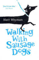 Walking with Sausage Dogs (2013)