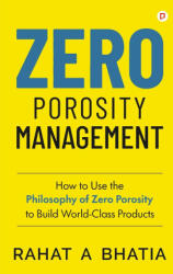 Zero Porosity Management (ISBN: 9789355544223)