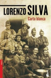 Carta Blanca - Lorenzo Silva (2013)