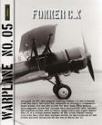 Warplane 05 - Fokker C. X - Edwin Hoogschagen (ISBN: 9789086161652)