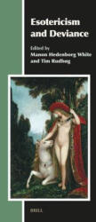 Esotericism and Deviance (ISBN: 9789004549746)