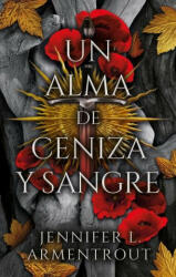 Un Alma de Ceniza Y Sangre (ISBN: 9788419252487)