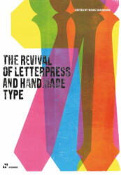 The Revival of Letterpress and Handmade Type (ISBN: 9788419220776)