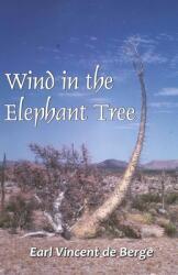 Wind in the Elephant Tree (ISBN: 9788196316112)