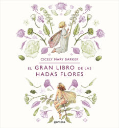 El Gran Libro de Las Hadas Flores (ISBN: 9788419848185)