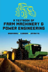 A Textbook of Farm Machinery & Power Engineering - D. Srigiri, Jayan P. R. (ISBN: 9788196053697)