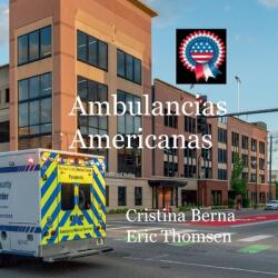 Ambulancias americanas (ISBN: 9788411743815)
