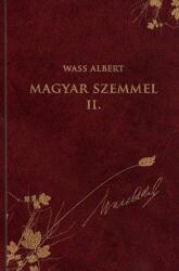 Wass Albert- Magyar szemmel I (ISBN: 9789633540145)