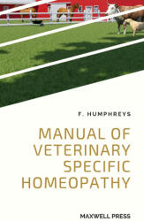 Manual of Veterinary Specific Homeopathy (ISBN: 9788180944482)