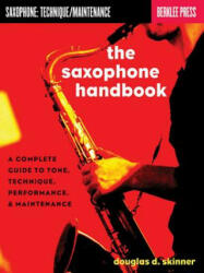 Saxophone Handbook - Douglas D Skinner (2013)