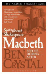 Springboard Shakespeare: Macbeth - Ben Crystal (2013)
