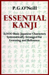 Essential Kanji - P. G. O´Neill (2011)