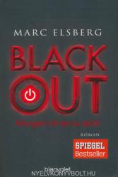 BLACKOUT - Morgen ist es zu spät - Marc Elsberg (2013)