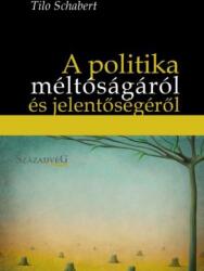 A politika méltóságáról és jelentőségéről (2013)