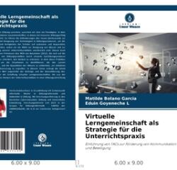 Virtuelle Lerngemeinschaft als Strategie f (ISBN: 9786206437109)