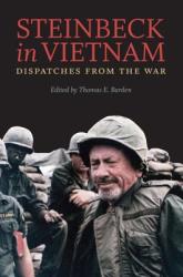 Steinbeck in Vietnam - Thomas E Barden (2012)