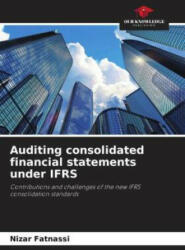 Auditing consolidated financial statements under IFRS (ISBN: 9786206245421)