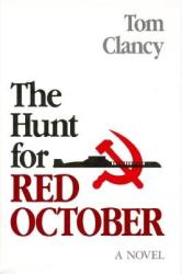 Hunt for Red October - Tom Clancy (2010)