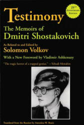 Testimony - Dmitri Dmitrievich Shostakovich (2007)
