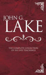 John G. Lake - John G Lake (2007)