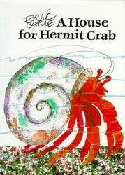 A House for Hermit Crab - Eric Carle (2008)