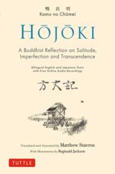 Hojoki: Poems on Solitude, Imperfection and Transcendence: By a Zen Buddhist Monk (ISBN: 9784805318003)