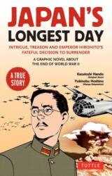 Japan's Longest Day: A Graphic Novel About the End of WWII (ISBN: 9784805317792)