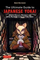 The Ultimate Guide to Japanese Yokai (ISBN: 9784805317730)