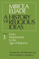 History of Religious Ideas - Mircea Eliade (1988)